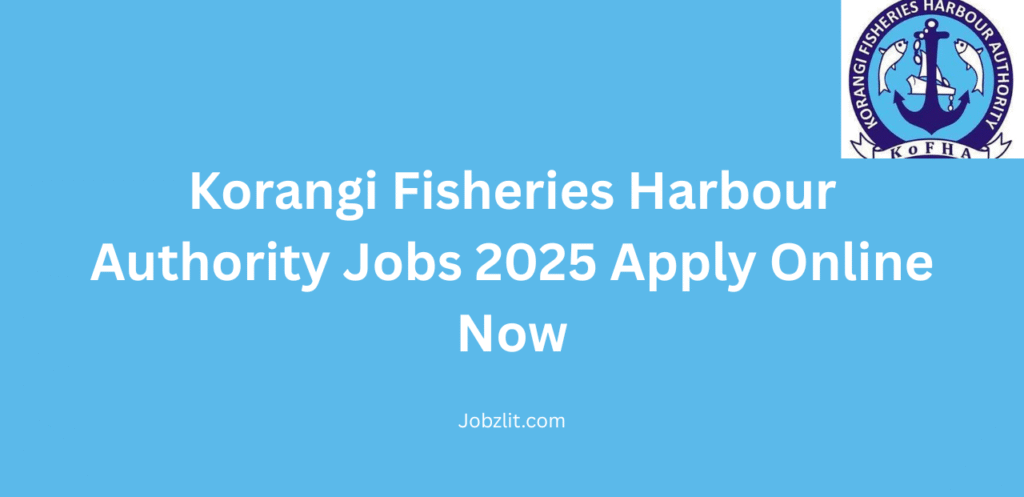 Korangi Fisheries Harbour Authority Jobs 2025 Apply Online Now