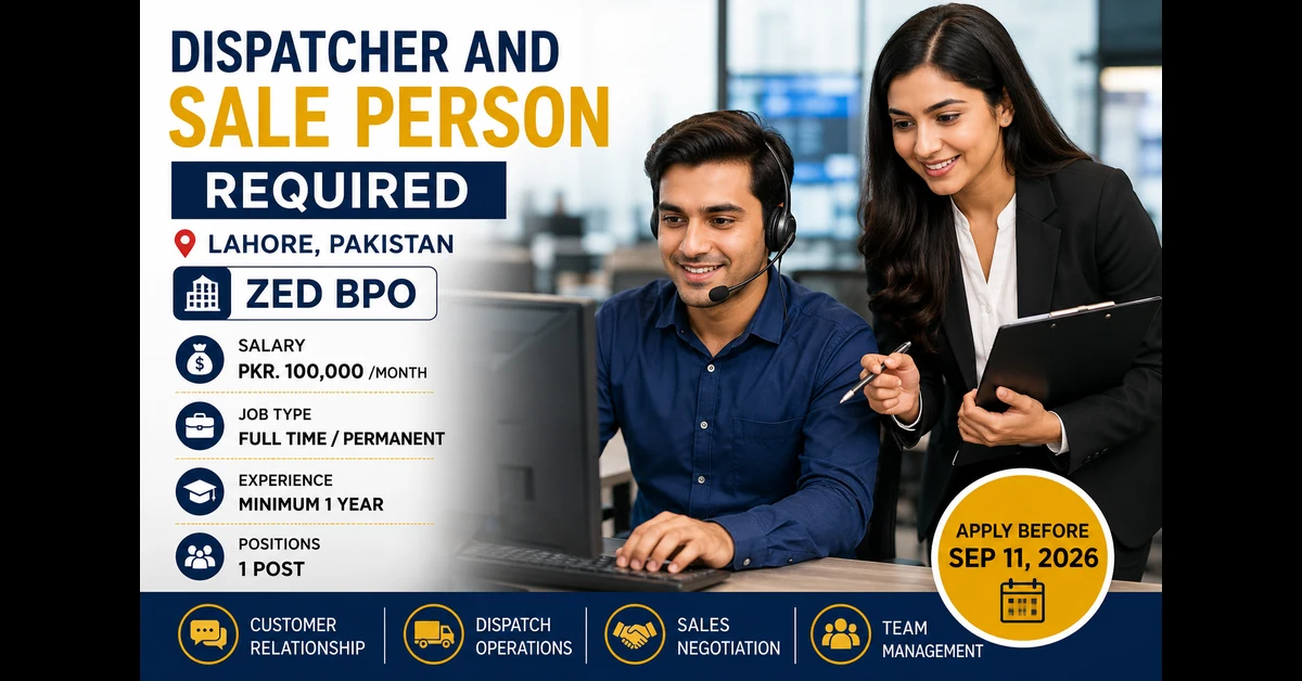 Dispatcher and Sales Person Jobs Lahore 2026 at Zed BPO